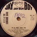 7inch Vinyl Single - KC & The Sunshine Band - I'm So Crazy (Bout You)