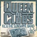 7inch Vinyl Single - KC And The Sunshine Band - That's The Way (I Like It) / Queen Of Clubs