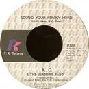 7inch Vinyl Single - KC & The Sunshine Band - Sound Your Funky Horn / Why Don't We Get Together