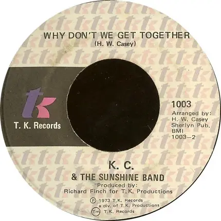 KC & The Sunshine Band - Sound Your Funky Horn / Why Don't We Get Together