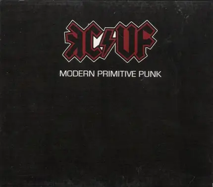 Kcuf - Modern Primitive Punk