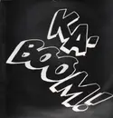 12inch Vinyl Single - Ka-Boom! - Boom!