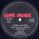 12inch Vinyl Single - Kam Joyce - While You See A Chance