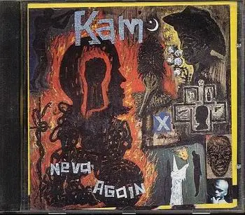 Kam - Never Again