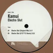 12inch Vinyl Single - Kamui - Electro Slut