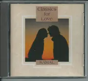 CD - Kamal - Classics For Love - Still Sealed
