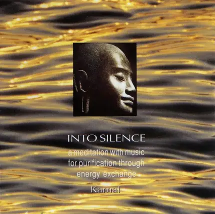 Kamal - Into Silence