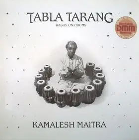 Kamalesh Maitra - Tabla Tarang (Ragas On Drums)
