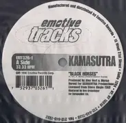 Kamasutra - Black Horses