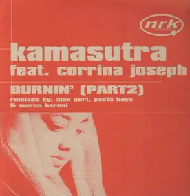 Kamasutra Feat. Corrina Joseph - Burnin' (Part2)