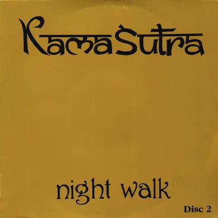 Kamasutra - Night Walk