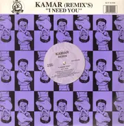 Kamar - I Need You (Remix's)