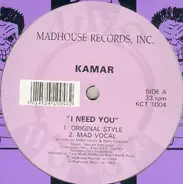 Kamar - I Need You