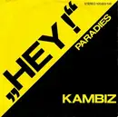 7inch Vinyl Single - Kambiz Giahi - Hey!