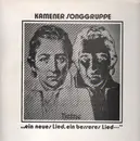 LP - Kamener Songgruppe - 'ein neues Lied, ein besseres Lied...'