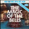 LP - Kamiel Lefévere - The Magic Of The Bells