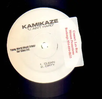 Kamikaze - U Ain´t Hard