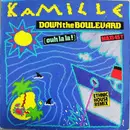 12inch Vinyl Single - Kamille - Down The Boulevard (Ouh La La !) (Ethnic House Remix)