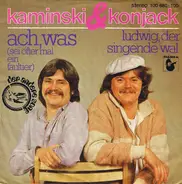 Kaminski & Konjack - Ach, Was (Sei Öfter Mal Ein Faultier)