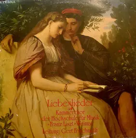 Gert Frischmuth - Liebeslieder