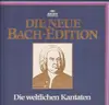 LP-Box - Kammerorchester Berlin Peter Schreier , Edith Mathis , Arleen Auger , Lucia Popp , Carolyn Watkinso - Johann Sebastian Bach Die weltlichen Kantaten