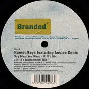 Kamouflage Featuring Louise Ennis - Say What You Want