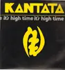 LP - Kantata - It's High Time