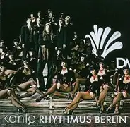 Kante - Rhythmus Berlin