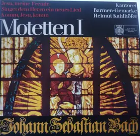 Kantorei Barmen-Gemarke - Motetten I