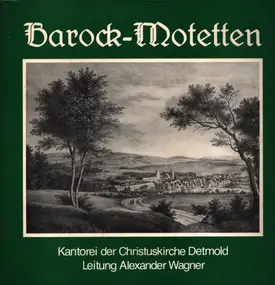 Kantorei der Christuskirche Detmold - Barock-motetten