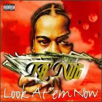 Ka'Nut - Look at 'em Now