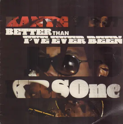 Kanye West, Nas, KRS-One & Rakim - Better than I've ever been