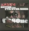 12inch Vinyl Single - Kanye West, Nas, KRS ONe, Rakim - Better than I've ever been