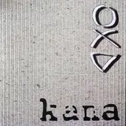 Kana - Deine Liebe Lebt
