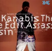 Kanabis the Edit Assassin