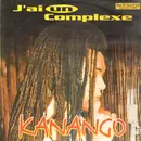 12inch Vinyl Single - Kanango - J'Ai Un Complexe
