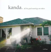 CD - Kanda - All The Good Meetings Are Taken