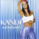CD Single - Kandi - Don't Think I'm Not