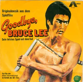 Kandy / Amazing Pop Machine - King Of Kung Fu (Originalmusik Aus Dem Spielfilm Goodbye Bruce Lee, Sein Letztes Spiel Mit Dem Tod))