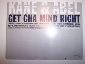 Kane & Abel - Get Cha Mind Right / Beat It Up