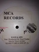 Kane & Abel - Show Dat Work (Shake It Like A Dog Pt. 2)