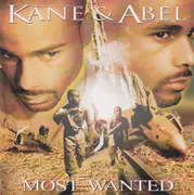 CD - Kane & Abel - Most Wanted