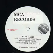 Kane & Abel - Show that work feat. Mystikal & 5th Ward Webbie