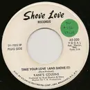 7inch Vinyl Single - Kane's Cousins - Take Your Love (And Shove It) / Support Your Local Bands