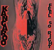 Kangaroo - Feel So Right