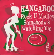 12inch Vinyl Single - Kangaroo - Rock U Medley / Somebody's Watching Me