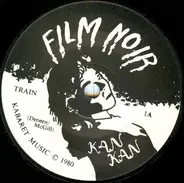 Kan Kan - Film Noir