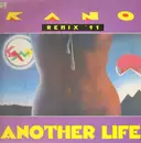 12inch Vinyl Single - Kano - Another Life (Remix '91)