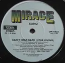 12inch Vinyl Single - Kano - Can't Hold Back (Your Loving) / She's A Star