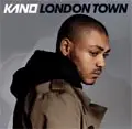 Kano - London Town